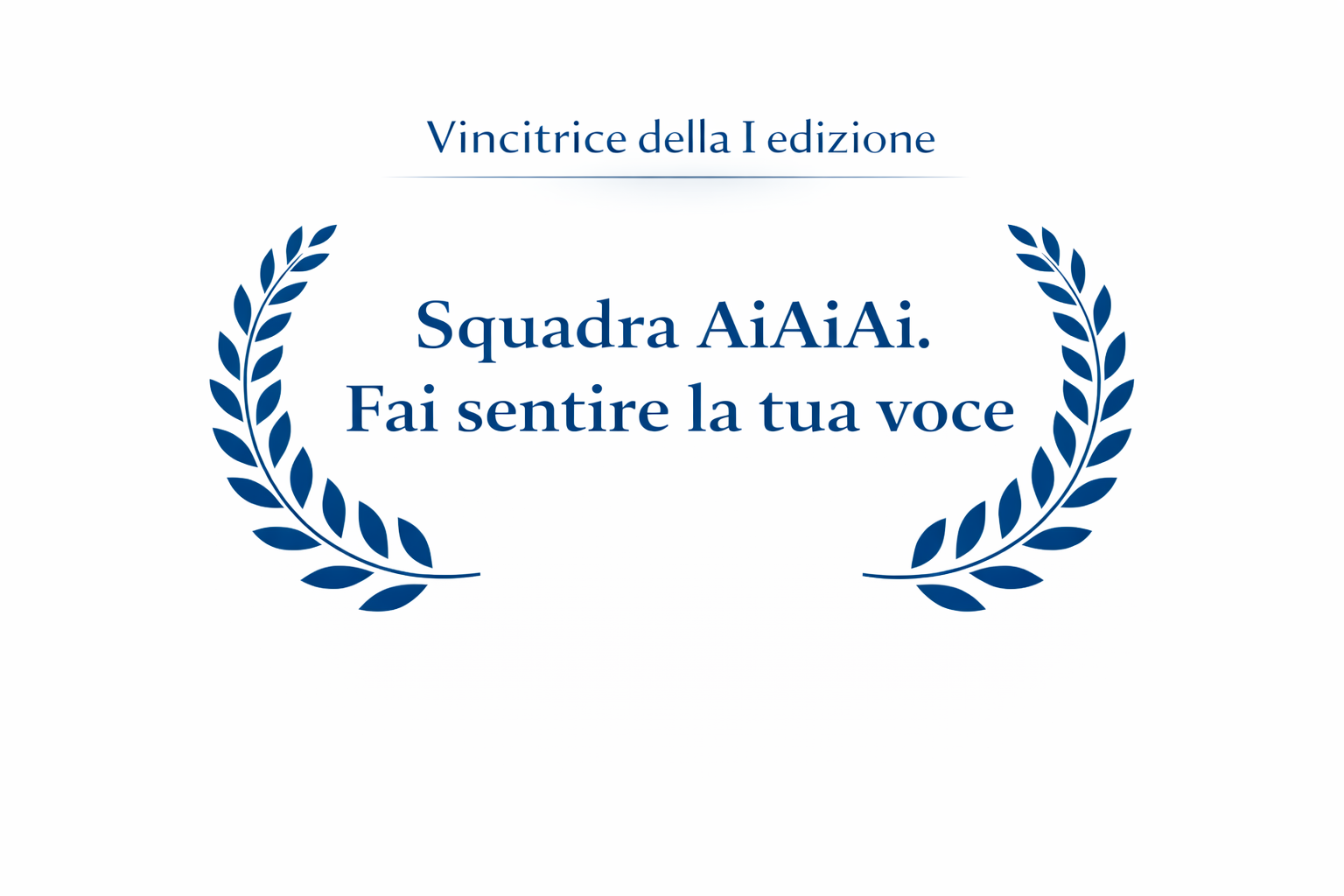 vincitrice I edizione 2021 squadra aiaiai